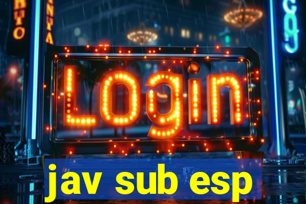 jav sub esp